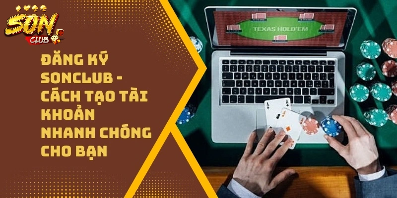 Tạo tài khoản hội viên SonClub